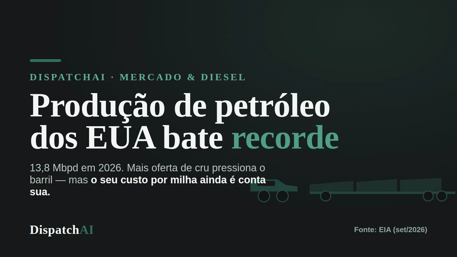 Produção recorde de petróleo nos EUA: e o seu diesel?